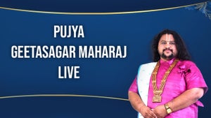 Pujya Geetasagar Maharaj Live on Lakshya TV - future program