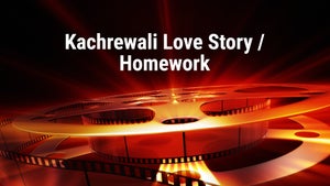 Kachrewali Love Story / Homework on Green Chillies - past program