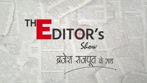 The Editor&#x27;s Show Brajesh Rajput Ke Sath on Vistaar News - future program