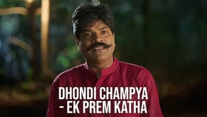 Dhondi Champya - Ek Prem Katha on Star Pravah Picture HD - future program