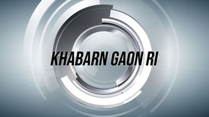 Khabarn Gaon Ri on Zee Rajasthan - future program