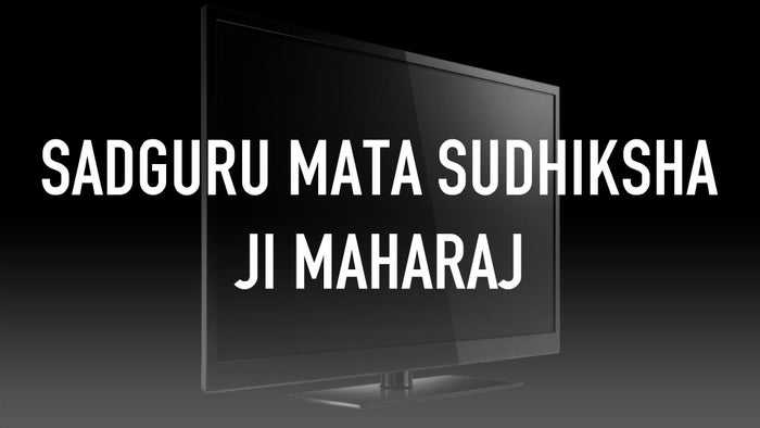 Sadguru Mata Sudhiksha ji Maharaj on JioTV