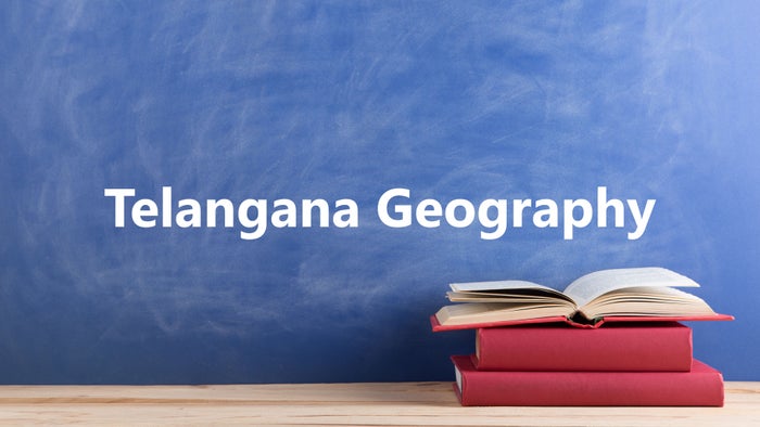 Telangana Geography on JioTV