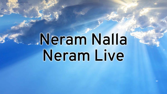 Neram Nalla Neram Live on JioTV