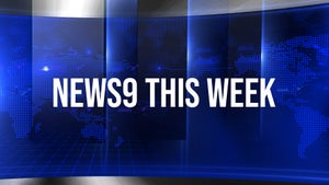News9 This Week on News 9 - live program