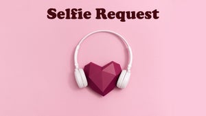 Selfie Request on Tunes 6 - future program
