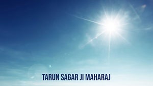 Tarun Sagar Ji Maharaj on JUS ONE HD - past program