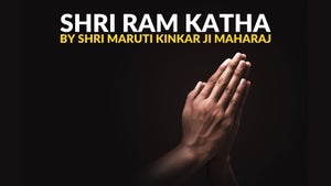 Shri Ram Katha - by Shri Maruti Kinkar Ji Maharaj on Bhakti Sagar TV - future program