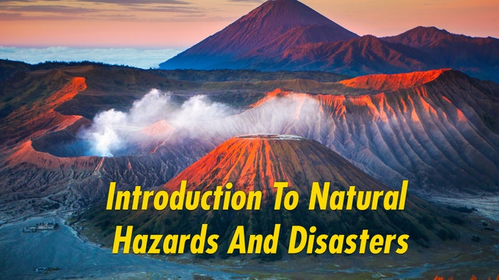 Introduction to Natural Hazards and Disasters on JioTV