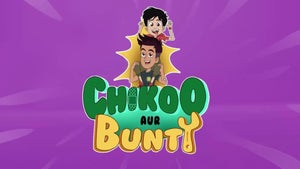 Chikoo Aur Bunty on Nick Marathi - past program