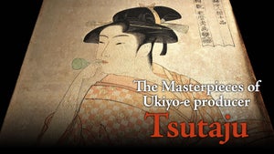 The Masterpieces of Ukiyo-E Producer Tsutaju on NHK World Japan - future program