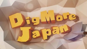 Dig More Japan! on NHK World Japan - future program
