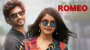 Ek Zakhmi Romeo on Colors Cineplex HD - past program
