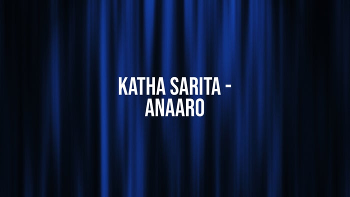 Katha Sarita - Anaaro Episode No.1 on JioTV