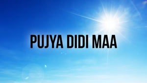 Pujya Didi Maa on Sanskar - future program