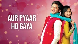 Aur Pyaar Ho Gaya Episode 38 on Zee Anmol - future program