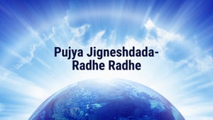 Pujya Jigneshdada-Radhe Radhe on Lakshya TV - live program