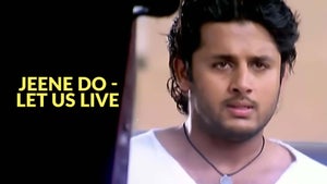 Jeene Do - Let Us Live on Colors Cineplex Superhit - past program