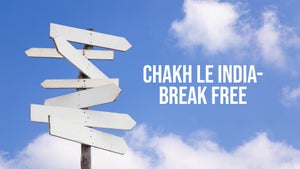 Chakh Le India-Break Free Episode 47 on GOOD TiMES - future program