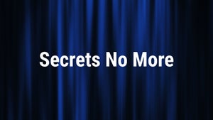 Secrets No More Episode 2 on ZOOM - future program