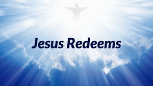 Jesus Redeems on Calvary - future program