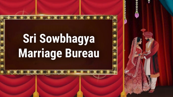 Sri Sowbhagya Marriage Bureau on JioTV