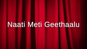 Naati Meti Geethaalu on Raj Music Telugu - past program
