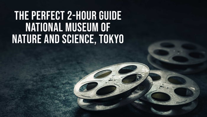 The Perfect 2-Hour Guide National Museum of Nature and Science, Tokyo on JioTV