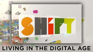 Shift -- Living in the Digital Age on dw - past program