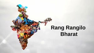 Rang Rangilo Bharat on DD bharati - future program