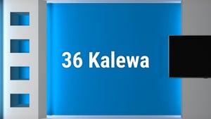 36 Kalewa on INH 24x7 - future program