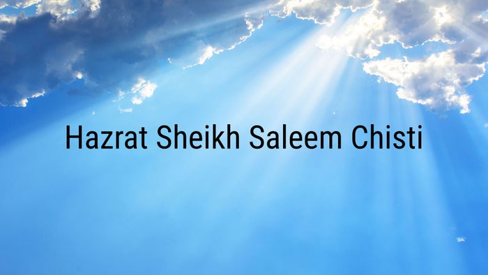 Hazrat Sheikh Saleem Chisti on JioTV