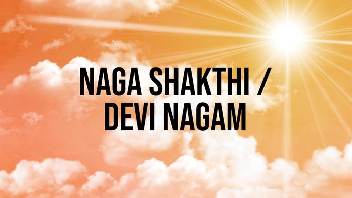 Naga Shakthi / Devi Nagam on JioTV