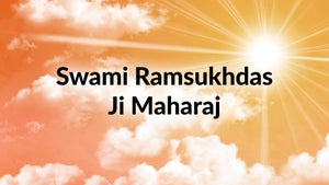 Swami Ramsukhdas Ji Maharaj on Bhakti Sagar TV - future program