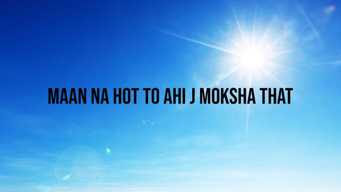 Maan Na Hot to Ahi J Moksha That on JioTV