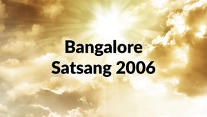 Bangalore Satsang 2006 Episode 4 on Dada Bhagwan Foundation - future program