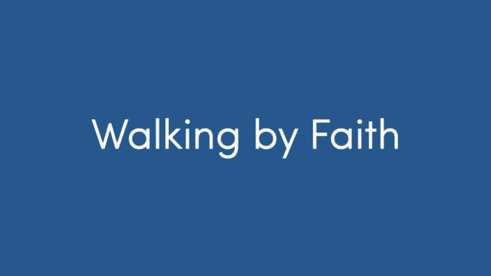 Walking By Faith on JioTV
