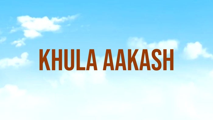 Khula Aakash on JioTV