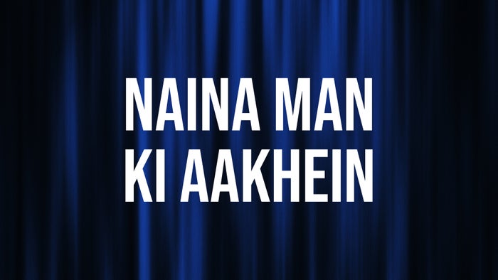 Naina Man Ki Aakhein on JioTV
