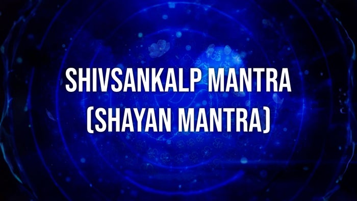 Shivsankalp Mantra (Shayan Mantra) on JioTV