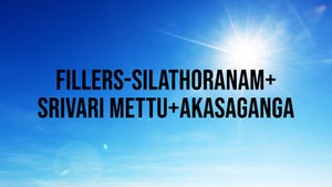 Fillers-Silathoranam+ Srivari Mettu+Akasaganga on SVBC - future program