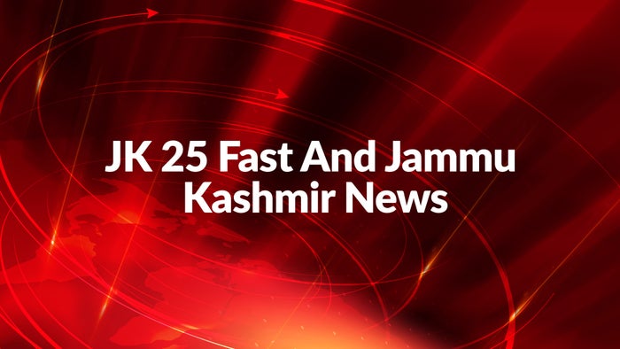 JK 25 Fast And Jammu Kashmir News on JioTV