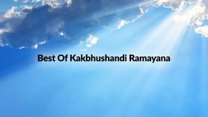 Best Of Kakbhushandi Ramayana Episode 207 on DD National - past program