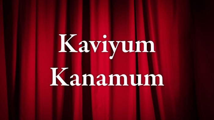 Kaviyum Kanamum on JioTV