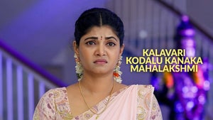 Kalavari Kodalu Kanaka Mahalakshmi Episode 421 on Zee Telugu HD - future program