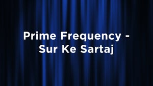 Prime Frequency - Sur Ke Sartaj Episode 8 on Green Chillies - past program