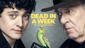 Dead In A Week: Or Your Money Back on & flix SD - future program