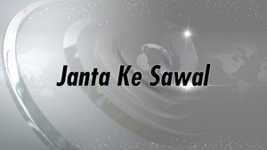 Janta Ke Sawal on Smriti Patra TV - future program