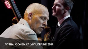 Avishai Cohen at Lviv Ukraine 2017 on Stingray Djazz - future program