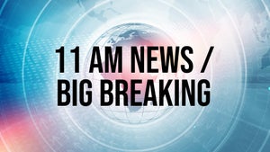 11 AM News / Big Breaking on TV 5 News - future program